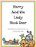Harry and the Lady Next Door Book Companion