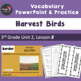 Harvest Birds Vocabulary PowerPoint  - Aligned w/ Journeys