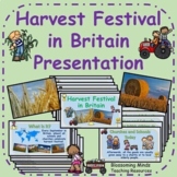 Harvest Festival in Britain Presentation (Thanksgiving)