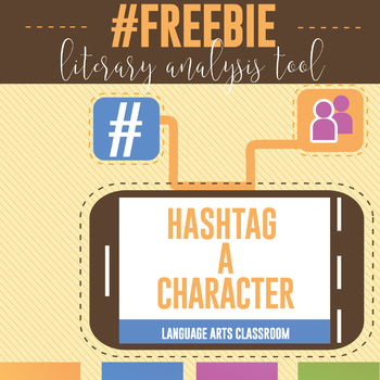 Preview of Hashtag A Character: Literary Analysis for Any Novel or Short Story