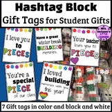 Student Gift Tags for Hashtag Blocks