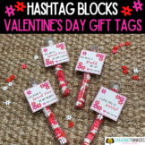 Hashtag Blocks Valentines | Valentine’s Day Gift Tag