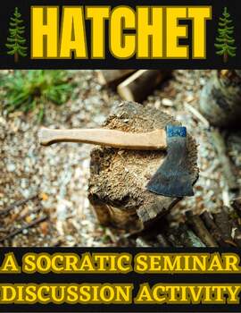 Preview of Hatchet: A Socratic Seminar Discussion Activity