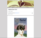 Hatchet Book Test Google Form - Digital Learning