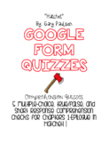 Hatchet Digital Comprehension Quizzes WHOLE BOOK- GOOGLE FORMS!