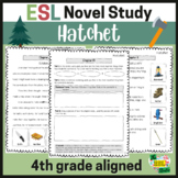 Hatchet ESL Novel Study | Simplified Text, Vocabulary, & A