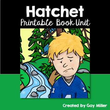 Preview of Hatchet Novel Study: vocabulary, comprehension quizzes, writing, activities
