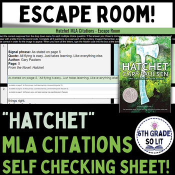 Preview of Hatchet - MLA Citation | ESCAPE ROOM Self Checking Worksheet