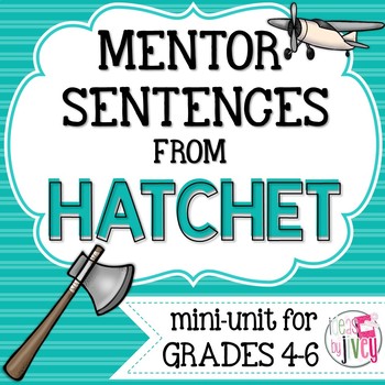 Preview of Hatchet Mentor Sentences & Interactive Activities Mini-Unit (grades 4-6)