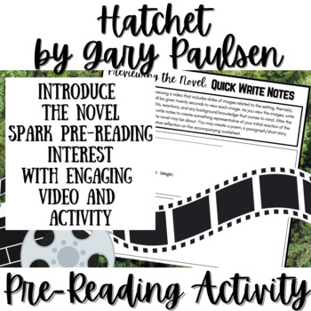 Preview of Hatchet Novel Study Activity: Pre-Reading Video & Lesson to Introduce the Novel