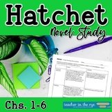 Hatchet Novel Study Chapters 1-6 Close Reading Questions W