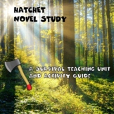 Hatchet Novel Study, Survival Unit Study, Activity Guide, 