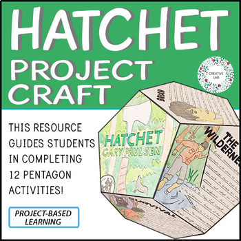 Preview of Hatchet - Novel Study Project Craft - PBL