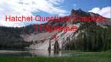 Hatchet Questions Chapters 17-Epilogue