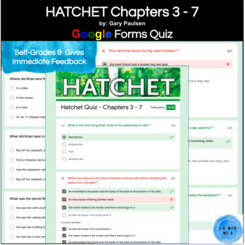 Preview of Hatchet Quiz Chapters 3 - 7 on Google Forms for Distance Teaching