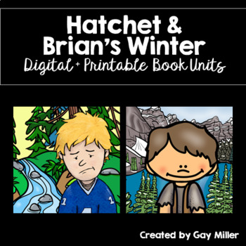 Preview of Hatchet Series by Gary Paulsen Digital + Printable Novel Study Bundle