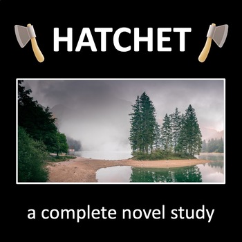 Preview of Hatchet - a complete novel study