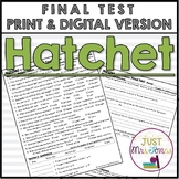 Hatchet by Gary Paulsen Final Test
