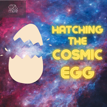 Preview of Hatching the Cosmic Egg