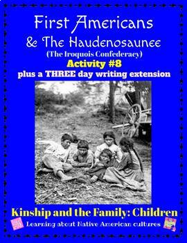 Preview of Haudenosaunee (Activity #8)-Kinship&Family: Children (Iroquois/US History)