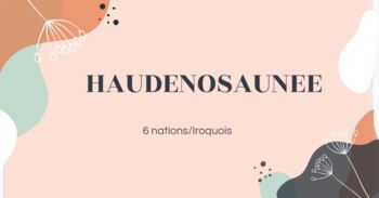 Preview of Haudenosaunne 1500's: Etude Sociale- Civilisation Ancienne (Ontario Curriculum)