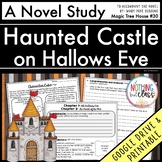 Haunted Castle on Hallows Eve Novel Study Unit | Comprehen