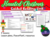 Haunted Christmas - Guided Reading x5 Lessons, PowerPoint,