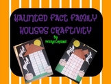 Fact Families: Haunted Fact Family Houses