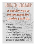 Haunted Geography- A haunting look at reviewing map skills