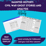 Haunted History: Civil War Ghost Stories & Analysis Guided