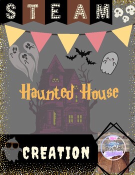 Preview of Haunted House Creation STEAM, GATE, Halloween, Standards, Creativity, Art