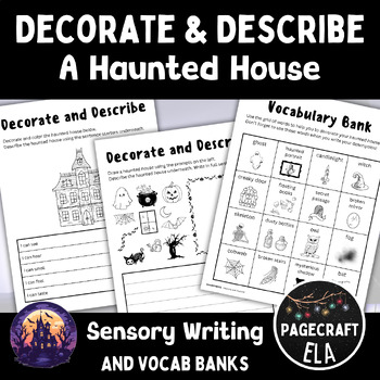 Preview of Haunted House | Decorate and Describe | Five Senses | Halloween Creative Writing
