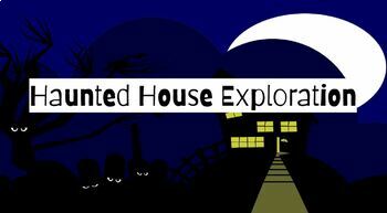 Preview of Haunted House Exploration