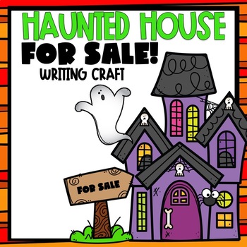 Preview of Haunted House For Sale Writing Craft