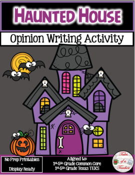 Preview of Haunted House ~ Opinion Writing Activity