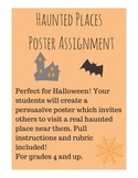 Haunted Places Persuasive Poster Project