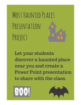 Preview of Haunted Places near YOU- A Slideshow Presentation Project