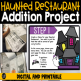 Halloween Math Haunted Restaurant Addition Project Digital