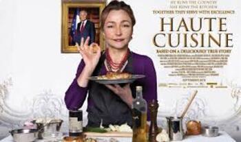 Preview of Haute Cuisine (Saveurs du Palais) Movie Guide: Preview, Questions, Follow-ups