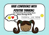 Have Confidence With Positive Thinking