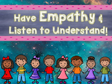 Have Empathy & Listen to Understand: A PowerPoint Lesson