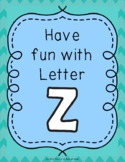 Have Fun With Letter Z