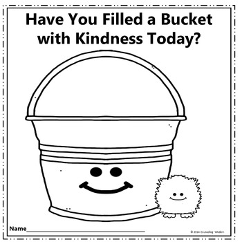 have you filled a bucket today coloring page