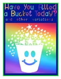 Have You Filled a Bucket Today? and Other Variations
