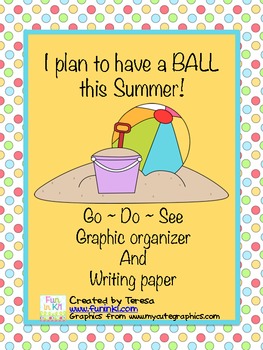 Preview of Have a BALL this Summer writing activity
