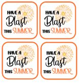 Have a BLAST this summer! -- Student Tags
