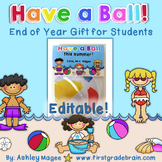 Have a Ball End of the Year Gift for Students
