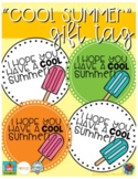 Have a "Cool Summer" Popsicle Tag EOY