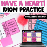 Free Valentine's Day Idioms Activity - Print + Digital Activity