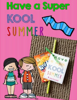 Preview of Have a KOOL Summer!